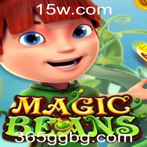 365GGbet | MAGICBEANS: Descubra o Fascinante Mundo do Jogo que Está Conquistando o Público