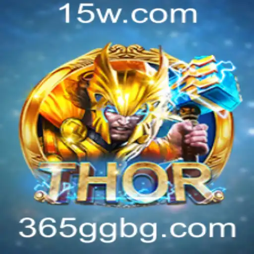 365GGbet | Explorando o Jogo THOR: Uma Aventura Épica com 365GGbet